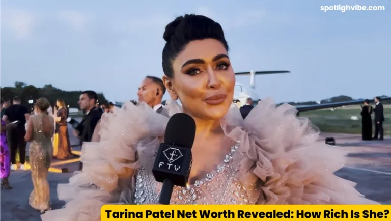 tarina patel net worth
